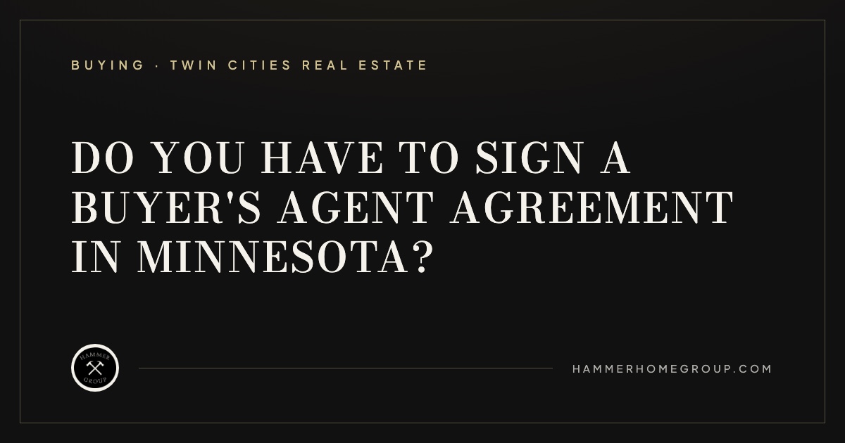 A buyer's broker agreement and pen on a desk, representing the Minnesota law requiring buyers to sign before touring homes.